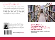 Cover von Articulacion Pedagógica en la Enseñanza temprana del Derecho