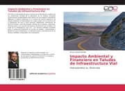 Cover von Impacto Ambiental y Financiero en Taludes de Infraestructura Vial