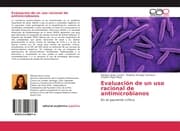 Cover von Evaluación de un uso racional de antimicrobianos
