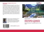 Cover von Hidrología e Impacto Cero en la ingeniería