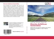 Cover von Mezclas Asfálticas Sostenibles