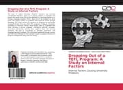 Cover von Dropping Out of a TEFL Program: A Study on Internal Factors