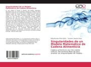 Cover von Singularidades de un Modelo Matemático de Cadena Alimenticia