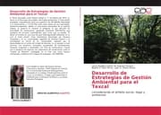Cover von Desarrollo de Estrategias de Gestión Ambiental para el Texcal