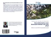 Cover von Geo-informatica voor duurzaam beheer van vast afval