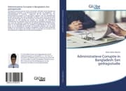 Cover von Administratieve Corruptie in Bangladesh: Een gedragsstudie
