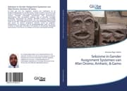 Cover von Seksisme in Gender Assignment Systemen van Afan Oromo, Amharic,& Gamo