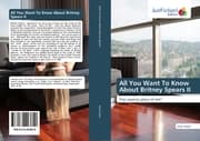 Cover von All You Want To Know About Britney Spears II