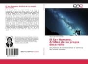 Cover von El Ser Humano, Artífice de su propio desarrollo