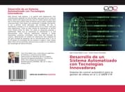 Cover von Desarrollo de un Sistema Automatizado con Tecnologías Innovadoras