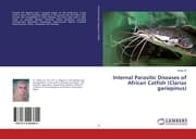 Cover von Internal Parasitic Diseases of African Catfish (Clarias gariepinus)