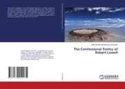 Cover von The Confessional Poetry of Robert Lowell