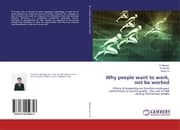 Cover von Why people want to work, not be worked