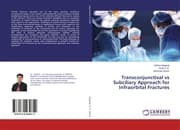 Cover von Transconjunctival vs Subciliary Approach for Infraorbital Fractures