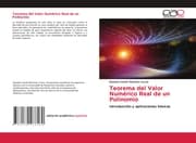 Cover von Teorema del Valor Numérico Real de un Polinomio