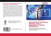 Cover von Actualización Diabetes Mellitus tipo 2, Remisión y Cirugía Metabólica