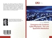 Cover von Émergence des Systèmes Cyber-Physiques : vers une Quatrième Révolution