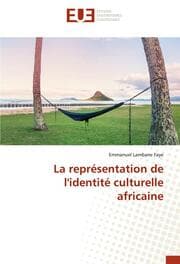 Cover von La représentation de l'identité culturelle africaine