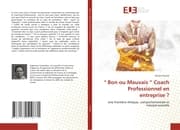 Cover von ' Bon ou Mauvais Coach Professionnel en entreprise ?