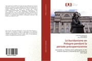 Cover von Le buridanisme en Pologne pendant la période précopernicienne