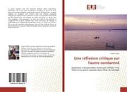 Cover von Une réflexion critique sur l'autre condamné