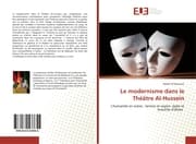 Cover von Le modernisme dans le Théâtre Al-Hussein