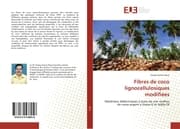 Cover von Fibres de coco lignocellulosiques modifiées
