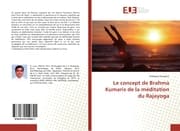 Cover von Le concept de Brahma Kumaris de la méditation du Rajayoga