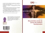 Cover von Ma première année de service de médecin fonctionnaire