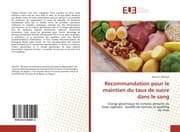 Cover von Recommandation pour le maintien du taux de sucre dans le sang