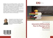 Cover von Géométrie Différentielle Pour la Physique et les Physiciens