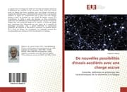 Cover von De nouvelles possibilités d'essais accélérés avec une charge accrue