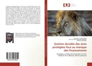 Cover von Gestion durable des aires protégées face au manque des financements