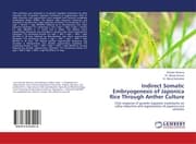 Cover von Indirect Somatic Embryogenesis of Japonica Rice Through Anther Culture