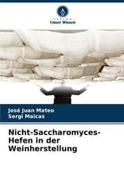 Cover von Nicht-Saccharomyces-Hefen in der Weinherstellung