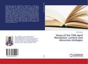 Cover von Sense of the 74th April Revolution: content and discursive strategies