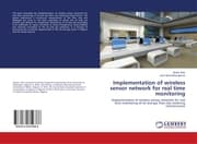 Cover von Implementation of wireless sensor network for real time monitoring