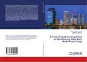 Cover von Effect of Heat on Properties of Reinforcing Steel Bars Made From Scrap