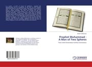Cover von Prophet Muhammad : A Man of Two Spheres