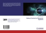 Cover von Robust Control of Dynamic Systems