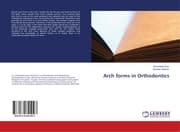 Cover von Arch forms in Orthodontics
