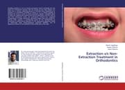 Cover von Extraction v/s Non-Extraction Treatment in Orthodontics