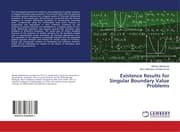 Cover von Existence Results for Singular Boundary Value Problems