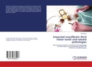 Cover von Impacted mandibular third molar tooth and related pathologies