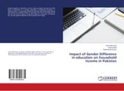 Cover von Impact of Gender Difference in education on household income in Pakistan