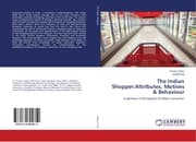 Cover von The Indian Shopper:Attributes, Motives & Behaviour