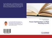 Cover von Power Optimization in FPGA Routing circuits