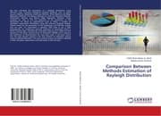 Cover von Comparison Between Methods Estimation of Rayleigh Distribution