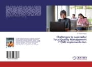 Cover von Challenges to successful Total Quality Management (TQM) implementation