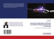 Cover von Sound Classification Scheme to Enhance Physical Security in Schools